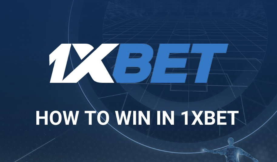 How to win in 1xbet best strategies & tips